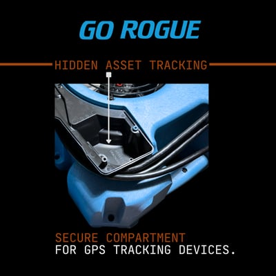 Dri-Eaz Rogue Airmover, Hidden Asset Tracking